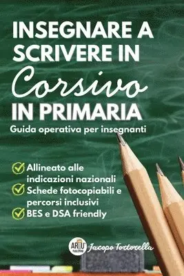 Jacopo Tortorella - Insegnare a Scrivere in Corsivo in Primaria, Häftad. Tillgänglighet: Lägg i varukorg