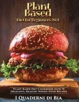 Victor Wise - Plant Based Diet for Beginners, Häftad