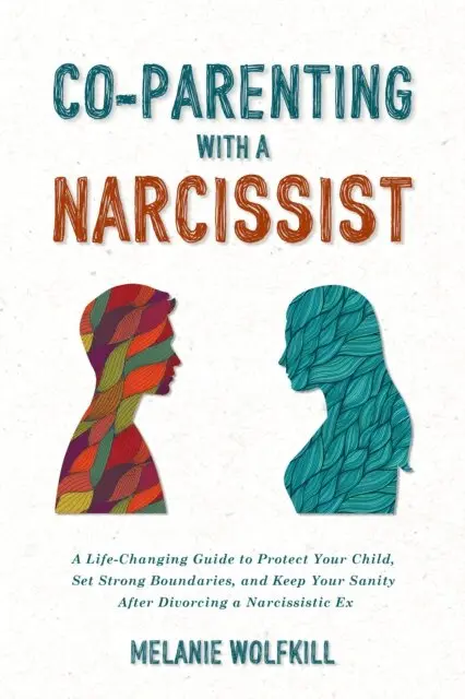 Melanie Wolfkill - Co-Parenting With a Narcissist, E-bok. Tillgänglighet: Lägg i varukorg