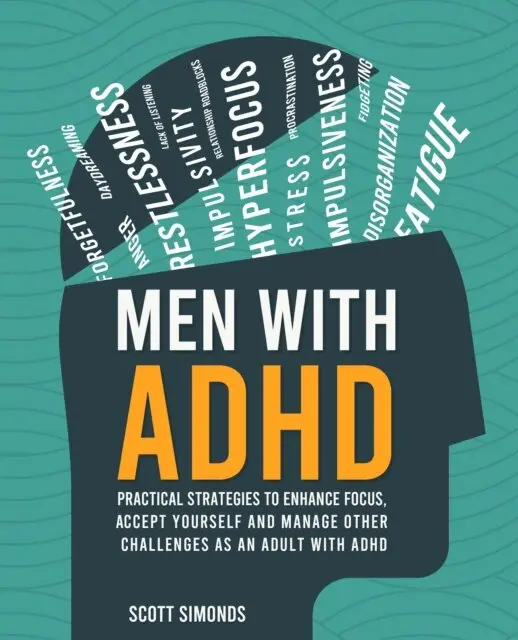 Scott Simonds - Men with ADHD, E-bok. Tillgänglighet: Lägg i varukorg