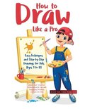 How to Draw Like a Pro