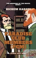 Paradise Club Members (PCM)