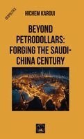 Hichem Karoui - Beyond Petrodollars, Inbunden