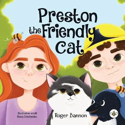 Roger Bannon - Preston the Friendly Cat, Häftad. Tillgänglighet: Lägg i varukorg
