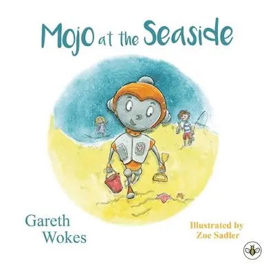 Gareth Wokes - Mojo at the Seaside, Häftad. Tillgänglighet: Lägg i varukorg