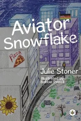 Julie Stoner - Aviator Snowflake, Häftad. Tillgänglighet: Lägg i varukorg