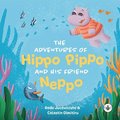 Adventures of Hippo Pippo and his Friend Neppo