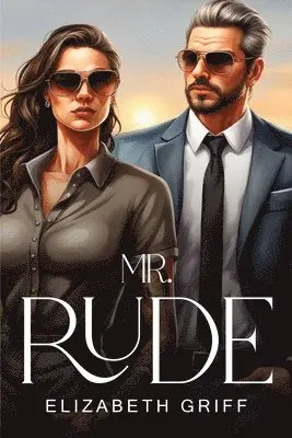 Elizabeth Griff - Mr. Rude, Häftad. Tillgänglighet: Lägg i varukorg