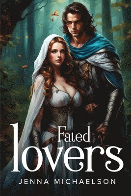 Jenna Michaelson - Fated lovers, Häftad