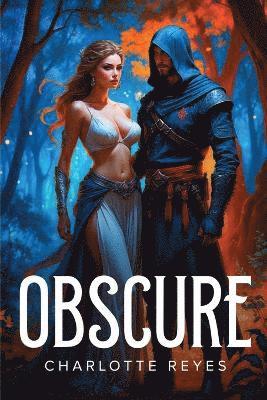 Charlotte Reyes - Obscure, Häftad