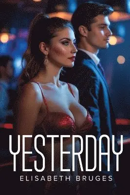 Elisabeth Bruges - Yesterday, Häftad. Tillgänglighet: Lägg i varukorg