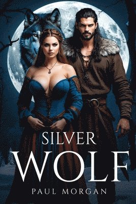 Paul Morgan - Silver Wolf, Häftad