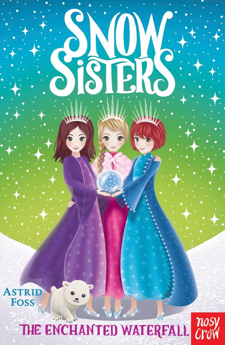 Astrid Foss - Snow Sisters: The Enchanted Waterfall, Häftad