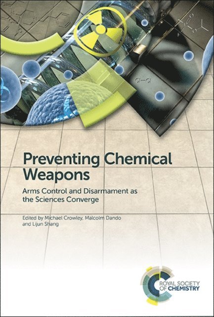 Lijun Shang, Malcolm Dando, Michael Crowley - Preventing Chemical Weapons, E-bok