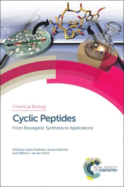 Wilfred A van der Donk, James Naismith, Jesko Koehnke - Cyclic Peptides, E-bok