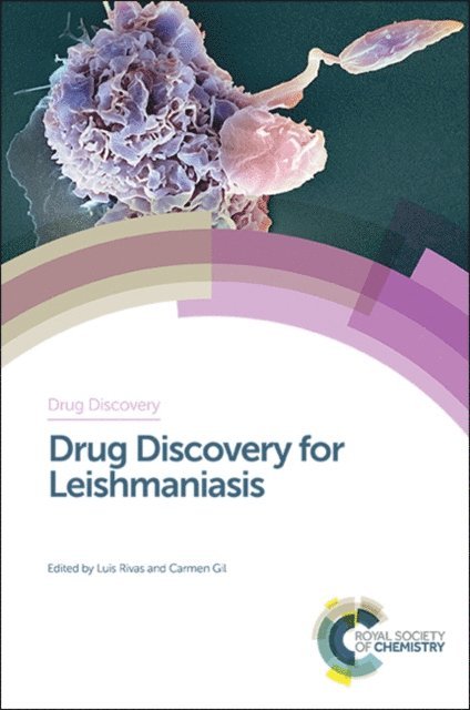 Carmen Gil, Luis Rivas - Drug Discovery for Leishmaniasis, E-bok