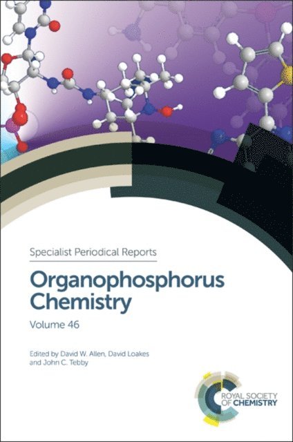 John C Tebby, David Loakes, David W Allen - Organophosphorus Chemistry, E-bok