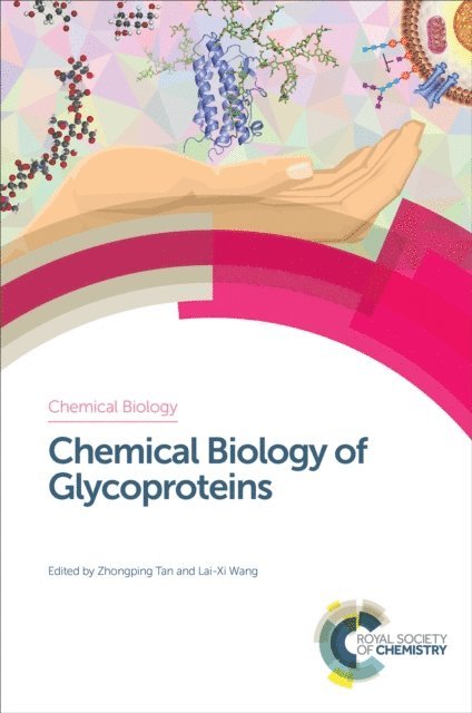 Lai-Xi Wang, Zhongping Tan - Chemical Biology of Glycoproteins, E-bok
