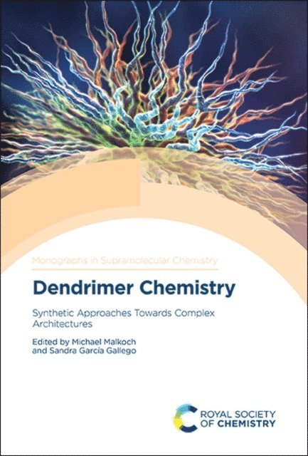 Sandra Garcia Gallego, Michael Malkoch - Dendrimer Chemistry, E-bok