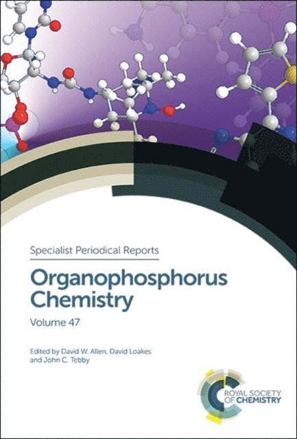 John C Tebby, David Loakes, David W Allen - Organophosphorus Chemistry, E-bok