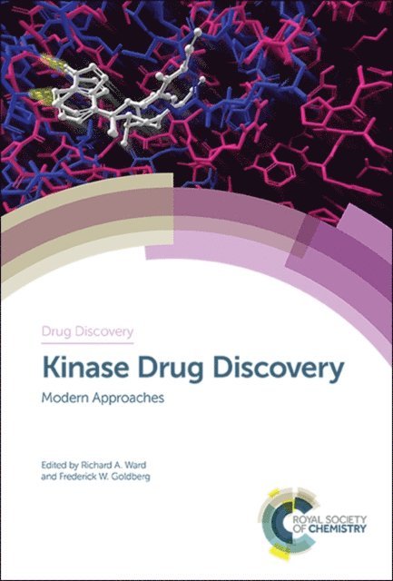 Frederick W Goldberg, Richard A Ward - Kinase Drug Discovery, E-bok