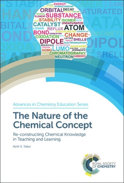 Keith S Taber - Nature of the Chemical Concept, E-bok