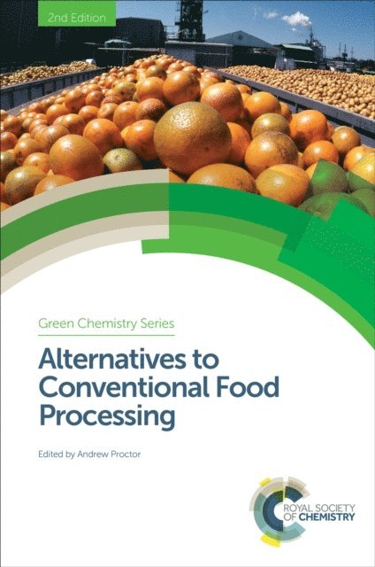Andrew Proctor - Alternatives to Conventional Food Processing, E-bok