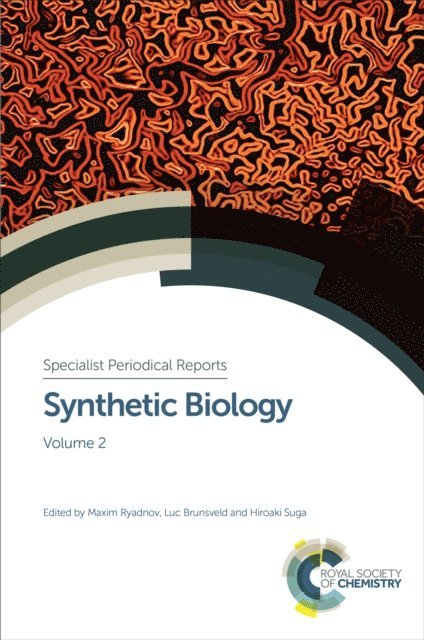 Hiroaki Suga, Luc Brunsveld, Maxim Ryadnov - Synthetic Biology, E-bok