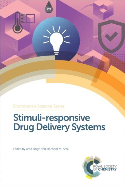 Mansoor M Amiji, Amit Singh - Stimuli-responsive Drug Delivery Systems, E-bok
