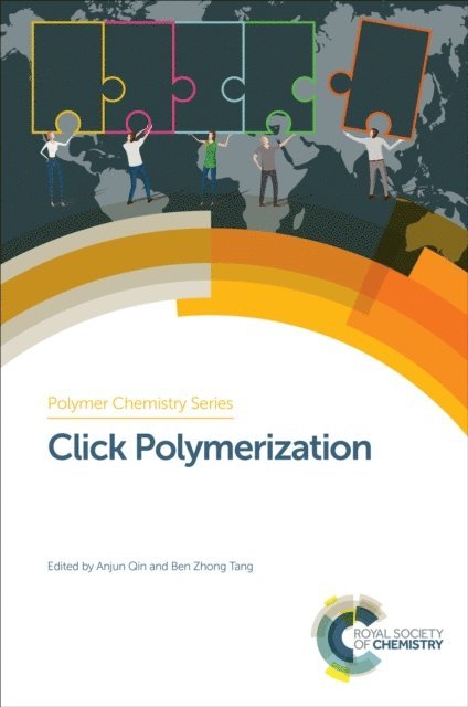 Ben Zhong Tang, Anjun Qin - Click Polymerization, E-bok