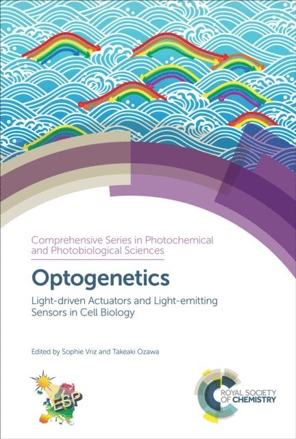 Takeaki Ozawa, Sophie Vriz - Optogenetics, E-bok