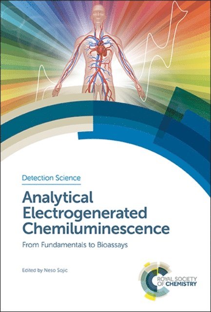 Neso Sojic - Analytical Electrogenerated Chemiluminescence, E-bok