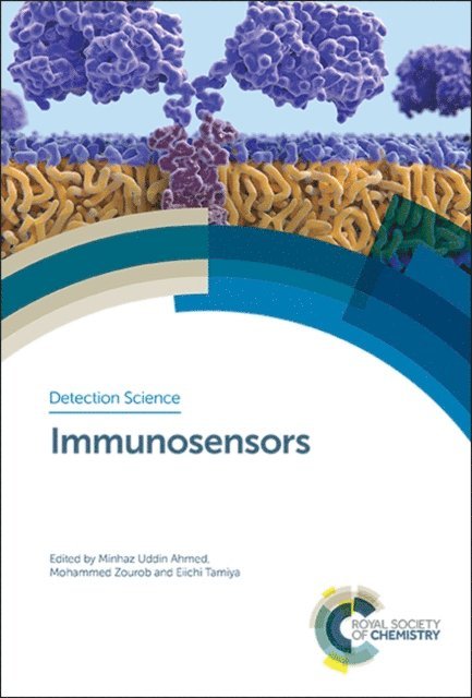 Eiichi Tamiya, Mohammed Zourob, Minhaz Uddin Ahmed - Immunosensors, E-bok