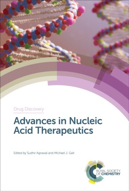Michael J Gait, Sudhir Agrawal - Advances in Nucleic Acid Therapeutics, E-bok