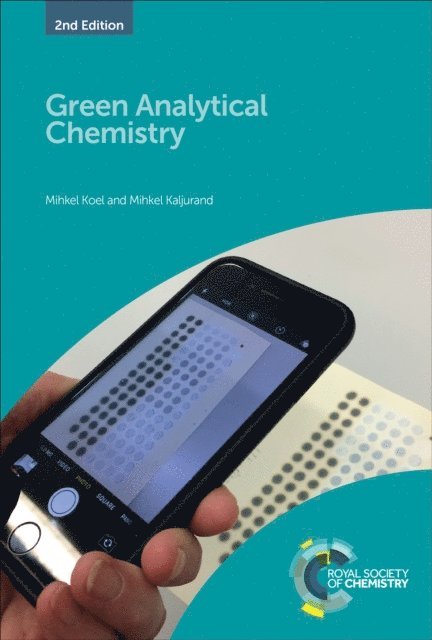 Mihkel Kaljurand, Mihkel Koel - Green Analytical Chemistry, E-bok
