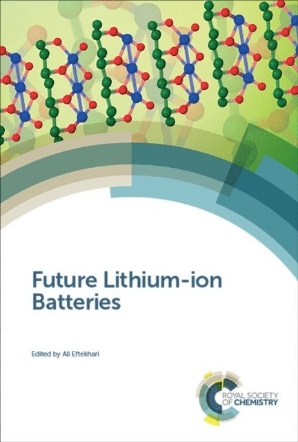Ali Eftekhari - Future Lithium-ion Batteries, E-bok