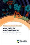 Reactivity in Confined Spaces