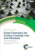 Green Chemistry for Surface Coatings, Inks and Adhesives