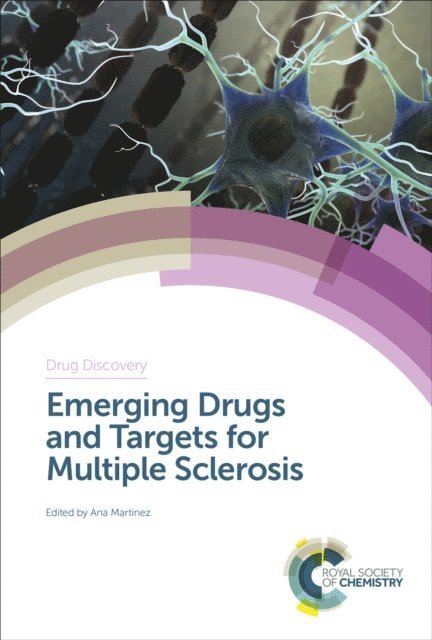 Ana Martinez - Emerging Drugs and Targets for Multiple Sclerosis, E-bok