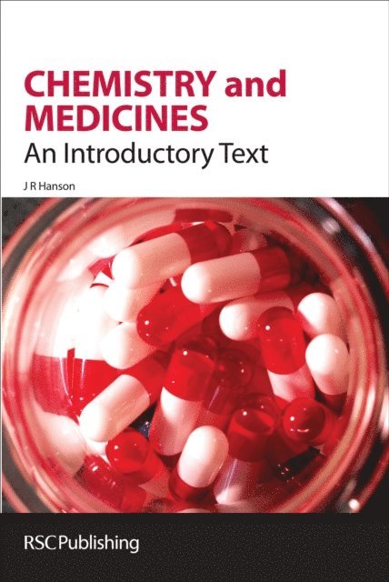 James R Hanson - Chemistry and Medicines, E-bok