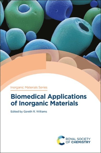 Gareth R Williams - Biomedical Applications of Inorganic Materials, E-bok