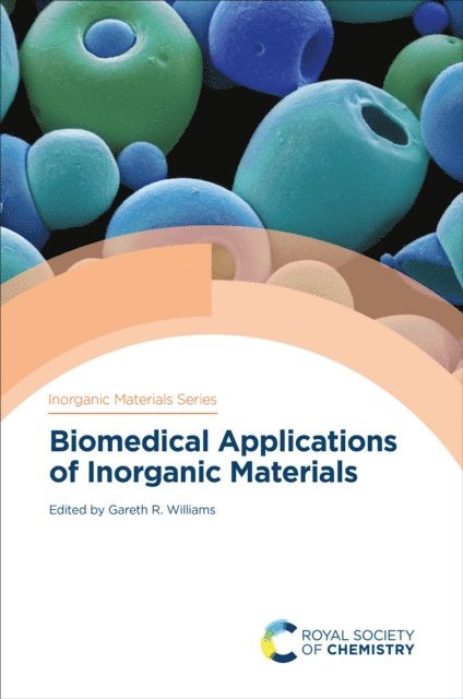Gareth R Williams - Biomedical Applications of Inorganic Materials, E-bok