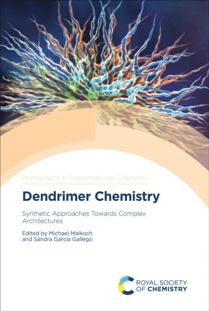 Sandra Garcia Gallego, Michael Malkoch - Dendrimer Chemistry, E-bok