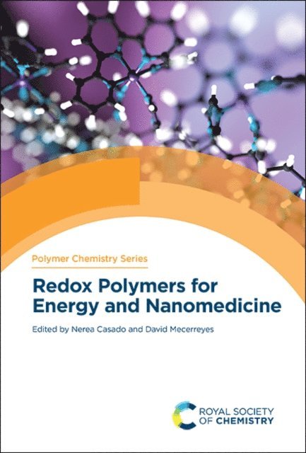 David Mecerreyes, Nerea Casado - Redox Polymers for Energy and Nanomedicine, E-bok