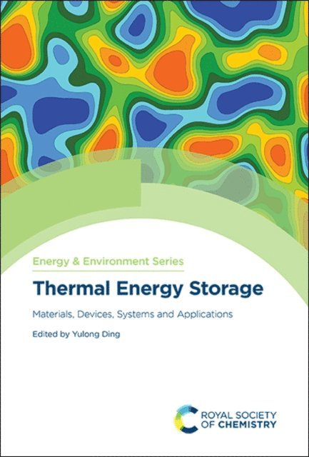 Yulong Ding - Thermal Energy Storage, E-bok