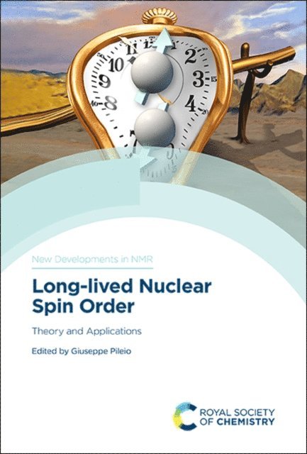 Giuseppe Pileio - Long-lived Nuclear Spin Order, E-bok