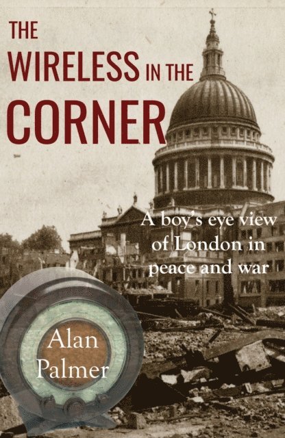 Alan Palmer - Wireless in the Corner, E-bok