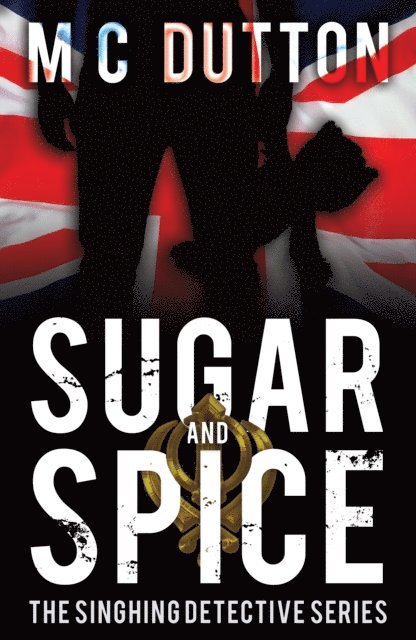 M C Dutton - Sugar and Spice, E-bok. Tillgänglighet: Lägg i varukorg