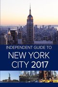Independent Guide to New York City 2017