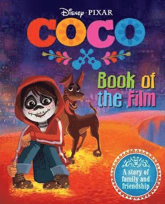 Disney Pixar Coco: Book of the Film, Inbunden